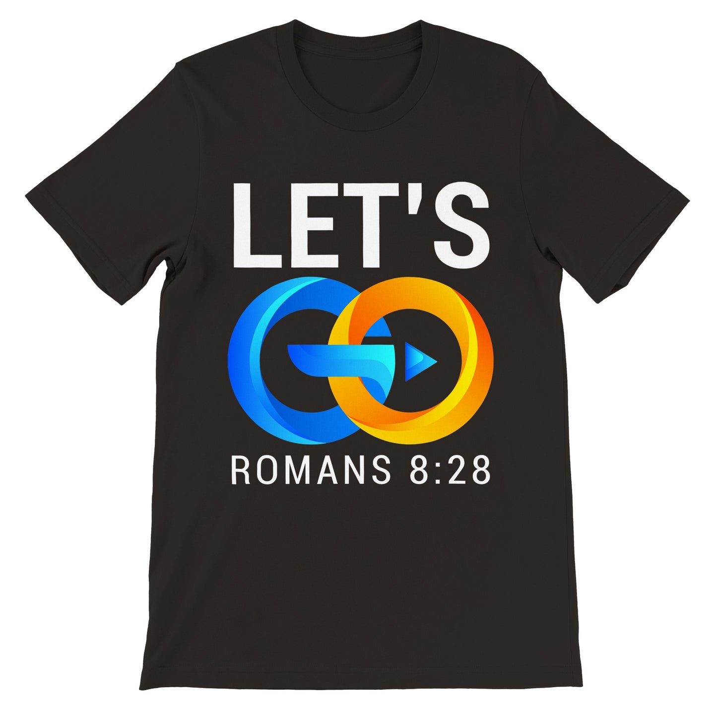 Let's Go Rom 8:28 T-shirt