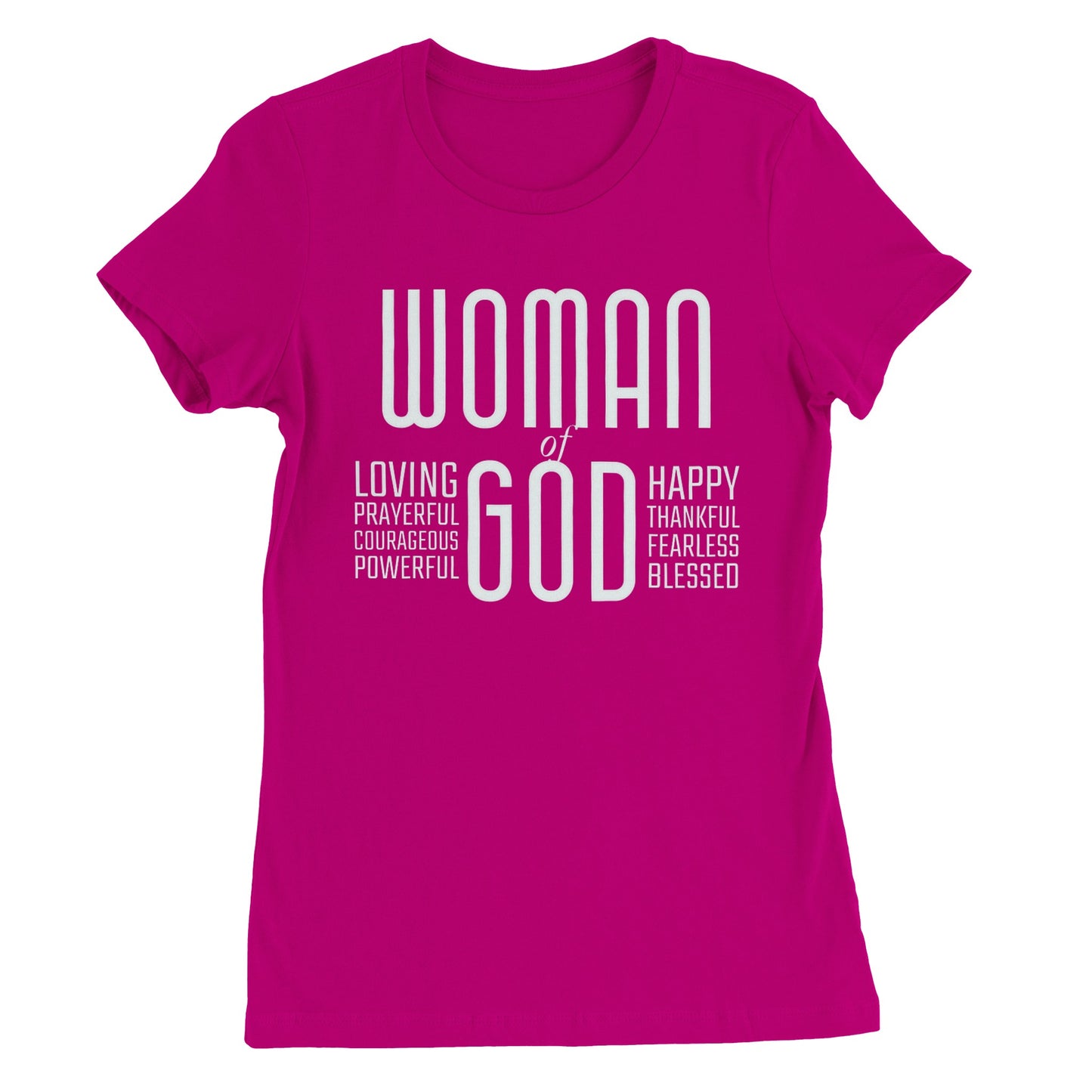 Woman of God T-shirt