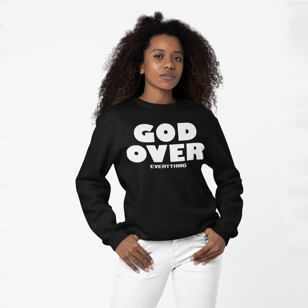 God Over Everything Crewneck Pullover Sweatshirt - GladEyze Apparel